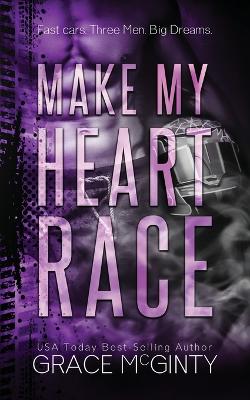 Book cover for Make My Heart Race