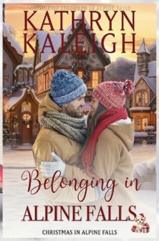 Cover of Belonging in Alpine Falls