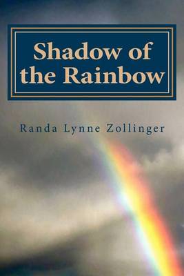 Book cover for Shadow of the Rainbow