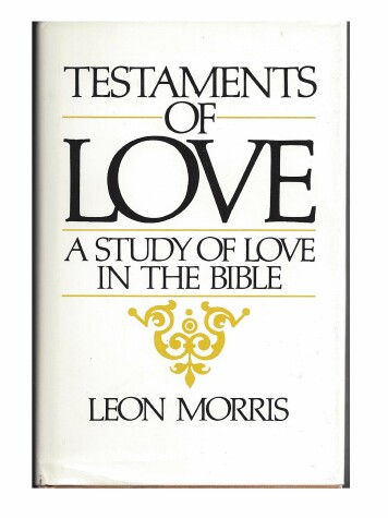 Book cover for Testaments of Love