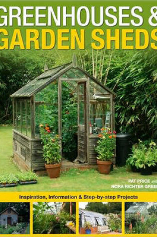 Cover of Greenhouses & Garden Sheds