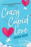 Book cover for Crazy Cupid Love