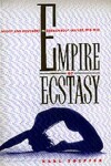 Book cover for Empire of Ecstasy