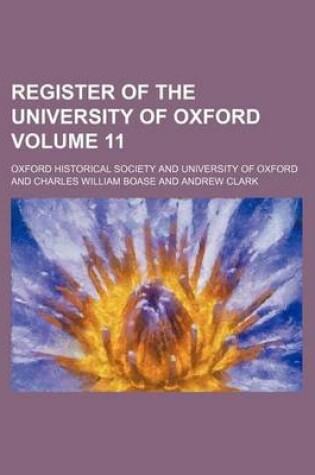 Cover of Register of the University of Oxford Volume 11