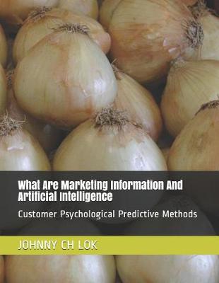 Book cover for What Are Marketing Information and Artificial Intelligence