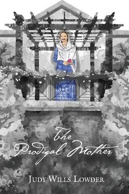 Book cover for The Prodigal Mother
