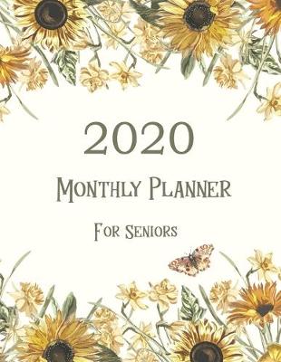 Cover of 2020 Monthly Planners for Seniors