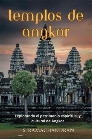 Cover of Templos de Angkor