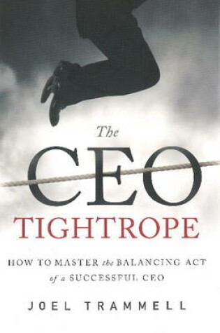 Cover of The CEO Tightrope