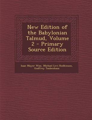 Book cover for New Edition of the Babylonian Talmud, Volume 2 - Primary Source Edition