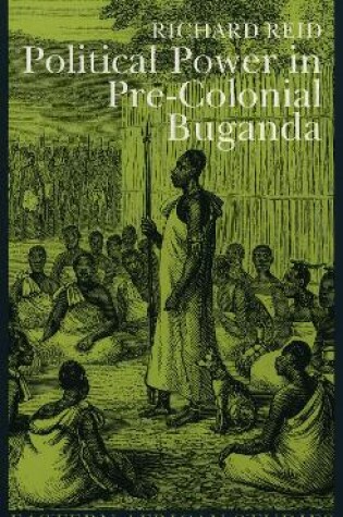 Cover of Political Power in Pre-colonial Buganda