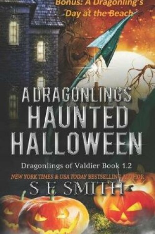 Cover of A Dragonling's Haunted Halloween