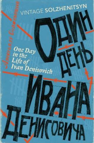 One Day in the Life of Ivan Denisovich