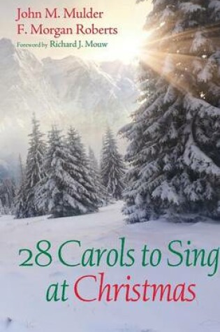 Cover of 28 Carols to Sing at Christmas