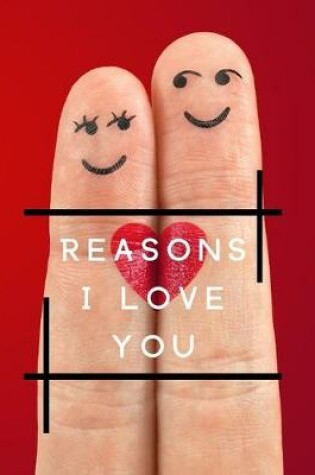 Cover of Reasons I Love You