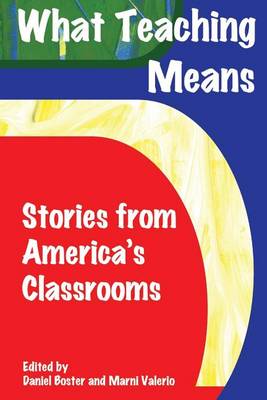 Book cover for What Teaching Means