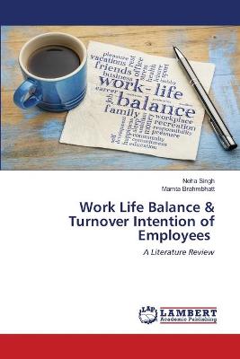 Book cover for Work Life Balance & Turnover Intention of Employees