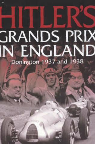 Cover of Hitler's Grands Prix in England