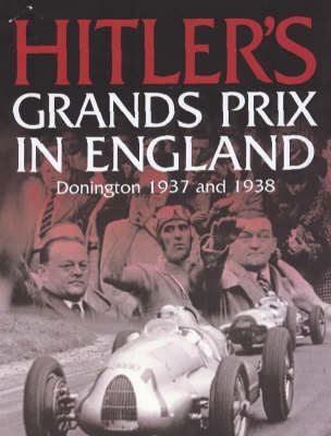 Book cover for Hitler's Grands Prix in England