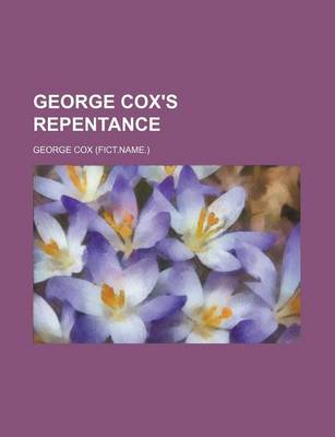 Book cover for George Cox's Repentance