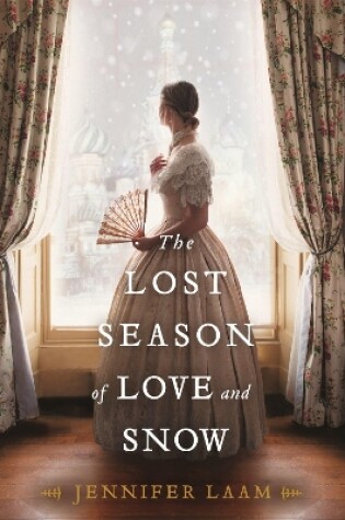 Cover of The Lost Season of Love and Snow