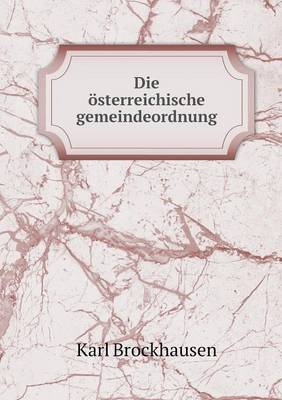 Book cover for Die österreichische gemeindeordnung