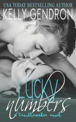 Book cover for Lucky Numbers (a Troublemaker Novel)