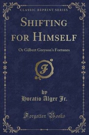 Cover of Shifting for Himself