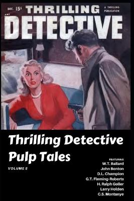 Book cover for Thrilling Detective Pulp Tales Volume 5