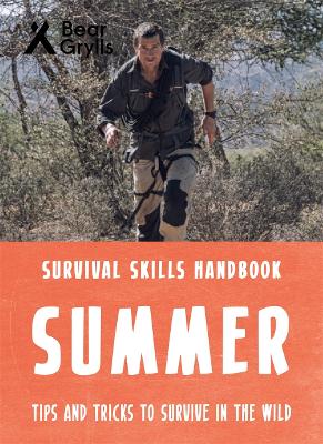 Book cover for Bear Grylls Survival Skills: Summer