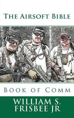 Book cover for The Airsoft Bible