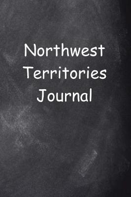 Cover of Northwest Territories Journal Chalkboard Design