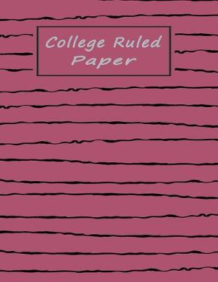 Cover of College Ruled Paper