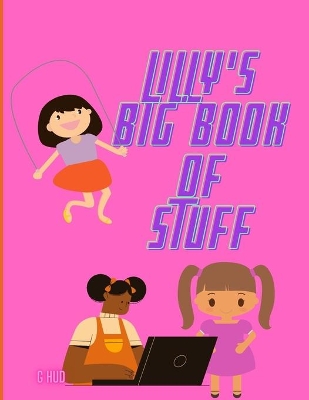 Book cover for Lily's Big Book of Stuff