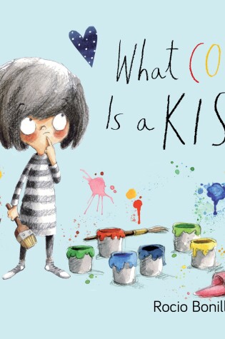 Cover of What Color Is a Kiss?