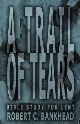 Book cover for A Trail of Tears