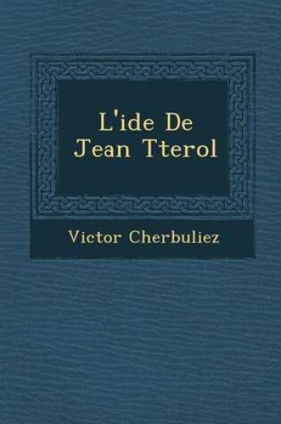 Cover of L'Id E de Jean T Terol