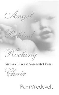 Book cover for Angel Behind the Rocking Chair