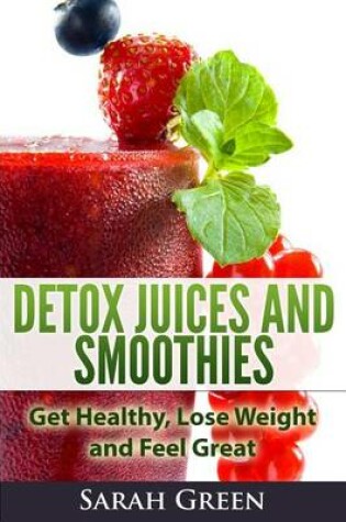 Cover of Detox Juices and Smoothies
