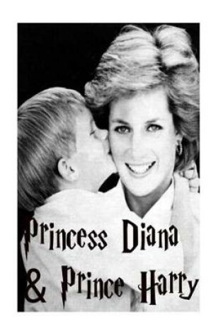 Cover of Princess Diana & Prince Harry