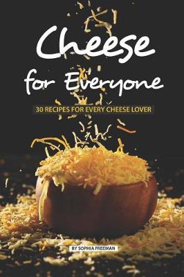 Book cover for Cheese for Everyone