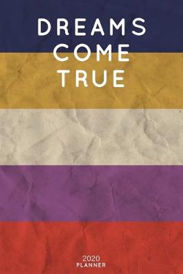 Book cover for Dreams Come True