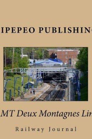 Cover of Amt Deux Montagnes Line