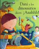 Book cover for Dani y Los Dinosaurios Dicen