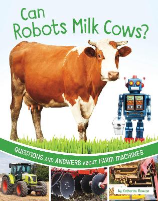 Cover of Can Robots Milk Cows?