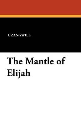 Book cover for The Mantle of Elijah