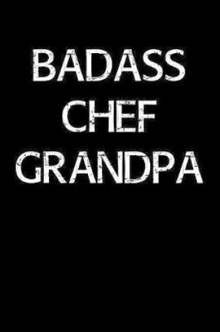 Cover of Badass Chef Grandpa