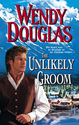 Book cover for The Unlikely Groom