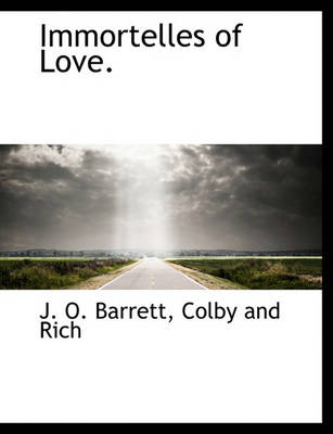 Book cover for Immortelles of Love.