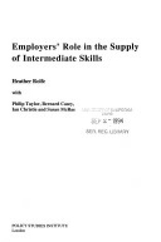 Cover of Employers' Role in the Supply of Intermediate Skills